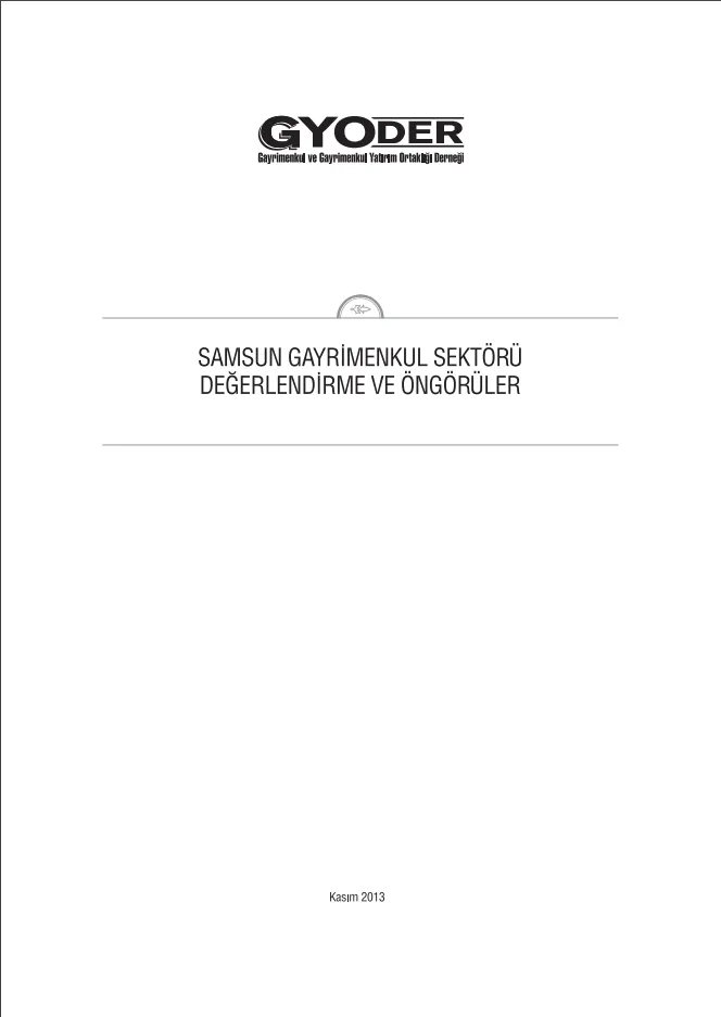  Samsun Gayrimenkul Sektörü Değerlendirme ve Öngörüler 
